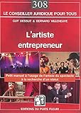 Lartiste Entrepreneur Manuel Pratique Et Juridique Lusage Des Artistes La Recherche Dun Statut