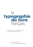 La Typographie Du Livre Fran%C3%A7ais
