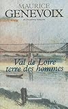 Val De Loire,terre Des Hommes