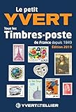 Le Petit Yvert : Tous Les Timbres Poste De France Depuis 1849