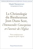 La Christologie Du Bienheureux Jean Duns Scot, L'immacul%C3%A9e Conception Et L'avenir De L'eglise