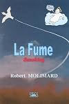 La fume : Smoking
