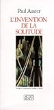 L'invention De La Solitude