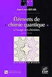 El%C3%A9ments De Chimie Quantique, %C3%A0 L'usage Des Chimistes