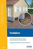 Fondations Conception Dimensionnement Et Ralisation Maisons Individuelles Et Btiments Assimils