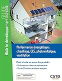 Performance Nergtique Chauffage Ecs Photovoltaque Ventilation Choix Et Mise En Oeuvre Des Procds