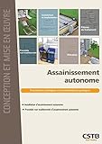 Assainissement Autonome: Prescriptions Techniques Et Recommandations Pratiques. Installation D'assainissement Autonome. Proc%C3%A9d%C3%A9s Non Traditionnels D'assainissement Autonome