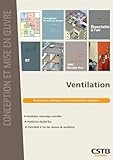 Ventilation Prescriptions Techniques Et Recommandations Pratiques Ventilation Mcanique Contrle Ventilation Double Flux Etanchit Lair Des Rseaux De Ventilation