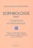 Sophrologie, Tome 1 : Fondements Et M%C3%A9thodologie