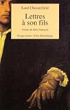 Lettres De Lord Chesterfield Son Fils Paris 17501752