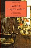 Portraits d'après nature, précédé de "Un amour ordinaire"