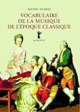 Vocabulaire De La Musique De L'%C3%A9poque Classique