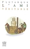 L'Ami véritable