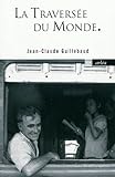 La Travers%C3%A9e Du Monde