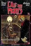 Lile Des Morts Tome 3 Abyssus Abyssum Invocat