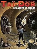 Le Cycle De Taidor Les Gants De Taidor Tome 1