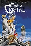 Lepe De Cristal Les Arcanes De Lpe De Christal