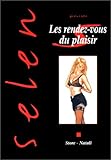 Selen Tome 12 Les Rendezvous Du Plaisir