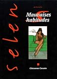Selen Tome 13 Mauvaises Habitudes