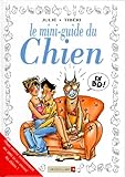 Le Mini Guide Du Chien En Bd