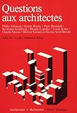 Questions Aux Architectes