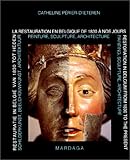 La Restauration En Belgique De 1830 %C3%A0 Nos Jours