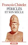 P&eacute;ricles et son si&egrave;cle