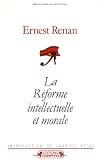 La réforme intellectuelle et morale