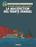 Blake Et Mortimer, N%C2%B0 19 : La Mal%C3%A9diction Des Trente Deniers (1re Partie)