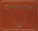 Carnet De Chasse