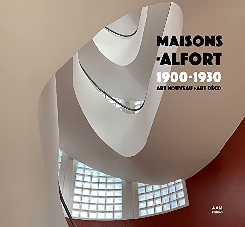 Maisons-Alfort 1900-1930 - Art Nouveau - Art D&eacute;coFabien Bell