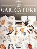 Lart De La Caricature La Porte De Tous