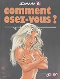 Comment Osez Vous 