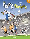 Les Foot Furieux, Tome 5 :