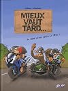 MIEUX VAUT TARD T01: Du sans plomb plein la tête !