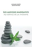 Les Moyens Narratifs Au Service De La Thrapie