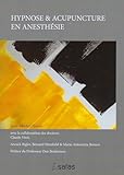 Hypnose Et Acupuncture En Anesthsie