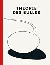 Th&eacute;orie des bulles