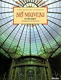 Art Nouveau En Belgique Architecture Et Intrieurs