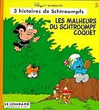 Les Malheurs Du Schtroumpf Coquet