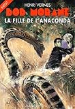 Bob Morane La Fille De Lanaconda