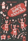 Nom De Code Superpouvoirs