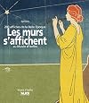 Les murs s'affichent au Musée d'Ixelles : 200 affiches de la belle époque