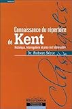 Connaissance Du Rpertoire De Kent T 1