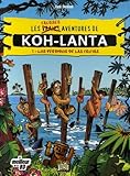 Koh Lanta, Tome 1 : Los Perdidos De Las Frutas