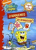 Bob Lponge Japprends En Mamusant Tome 1 Ds 6 Ans Lecture Calcul Jeux