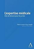Lexpertise Mdicale Cls De Lecture Pour Le Juriste