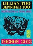Cochon 2012   Pr%C3%A9visions Et Feng Shui