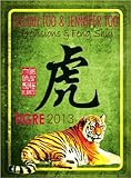 Tigre 2013   Pr%C3%A9visions & Feng Shui