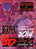 Serpent 2014   Pr%C3%A9visions & Feng Shui
